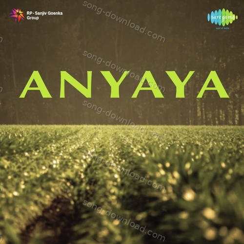 Anyaya Meena Kapoor MP3 Download